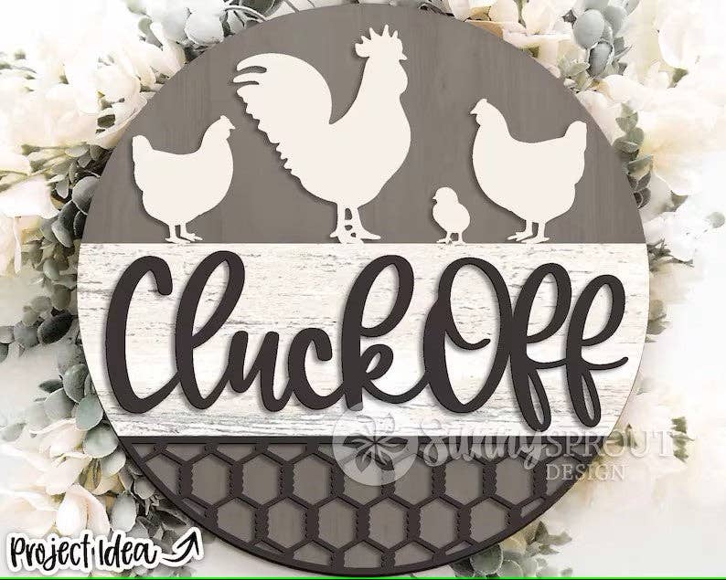 Cluck Off Chicken DIY Door Hanger | Paint Kit